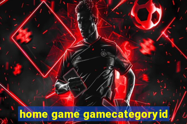 home game gamecategoryid